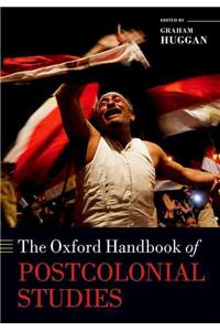 The Oxford Handbook of Postcolonial Studies