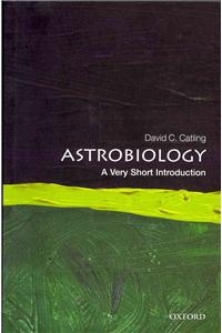 Astrobiology: A Very Short Introduction