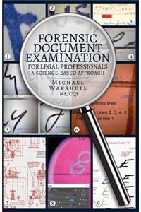 Forensic Document Examination for Legal Professionals