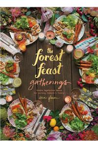 The Forest Feast Gatherings
