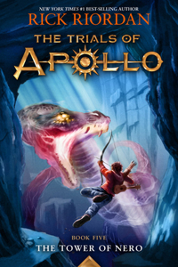 Tower of Nero-Trials of Apollo, the Book Five