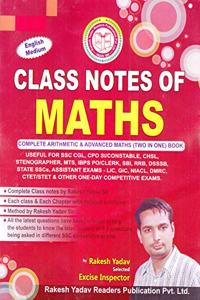 Class Notes of Maths (Complete Arthematic & Advanced Maths (2 in 1) Book (2018-2019 Session): (Handwritten Notes)