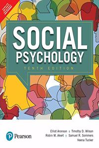 Social Psychology|Tenth Edition| By Pearson