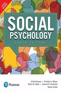 Social Psychology|Tenth Edition| By Pearson