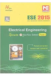 ESE-2015 : Electrical Engineering Objective Solved Paper I