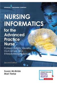 Nursing Informatics for the Advanced Practice Nurse, Second Edition