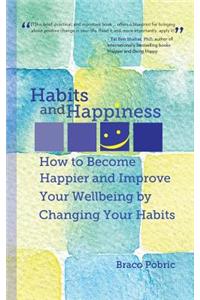 Habits and Happiness