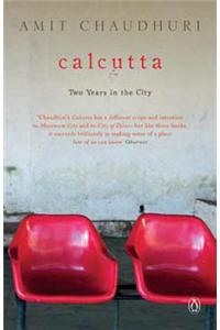 Calcutta: Two Years In The City