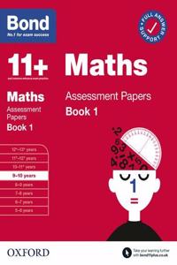 Bond 11+: Bond 11+ Maths Assessment Papers 9-10 yrs Book 1