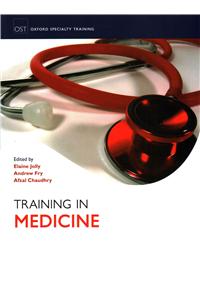 Training in Medicine