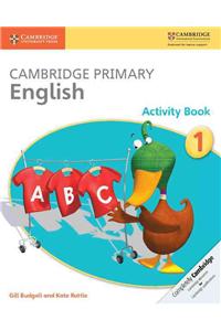 Cambridge Primary English Activity Book 1