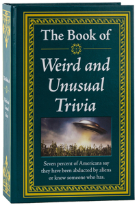 Book of Weird and Unusual Trivia