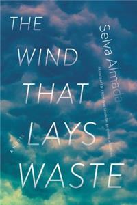 Wind That Lays Waste