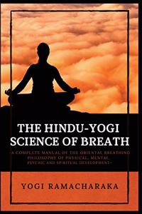 Hindu-Yogi Science of Breath