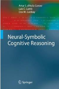 Neural-Symbolic Cognitive Reasoning