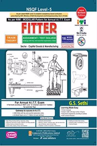 Asian Fitter Trade Theory Assignment/Test Solved for 1st & 2nd Year (Sector - Capital Goods and Manufacturing) As per Latest NSQF Level - 5 for Annual A.I.T.T. Examination