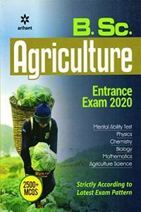 B.Sc. Agriculture Entrance Exam 2020(Old Edition)