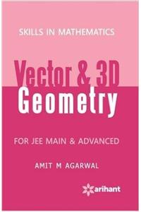 Skills in Mathematics – Vectors & 3D Geometry for JEE MAIN & Advanced
