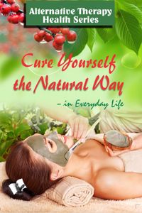 Cure Yourself the Natural Way