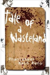 Tale of a Wasteland
