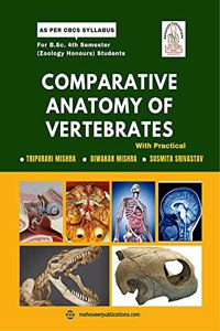 Comparative Anatomy of Vertebrates with Practical