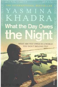 What the Day Owes the Night