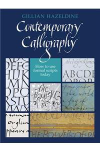 Contemporary Calligraphy: How to Use Formal Scripts Today