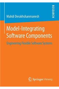 Model-Integrating Software Components