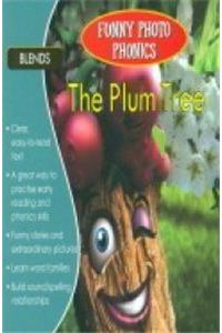 Funny Photo Phonics: The Plum Tree