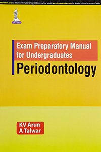 Exam Preparatory Manual for Undergraduates Periodontology