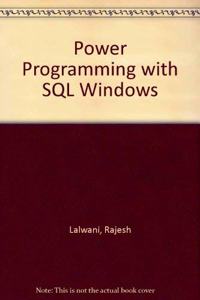 Power Programming with Gupta SQL Windows (Bk/Disk)