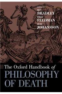 The Oxford Handbook of Philosophy of Death