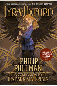 His Dark Materials: Lyra's Oxford