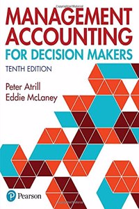 Management Accounting for Decision Makers