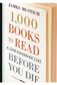 1,000 Books to Read Before You Die