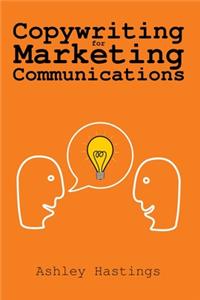 Copywriting for Marketing Communications
