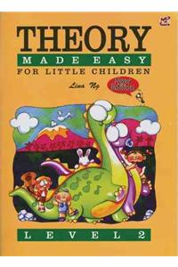 Theory Made Easy For Little Children Level 2