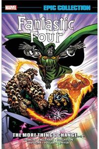 Fantastic Four Epic Collection: The More Things Change...