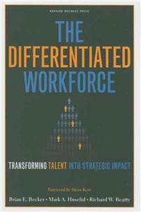 Differentiated Workforce