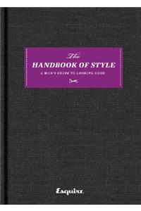 Esquire the Handbook of Style