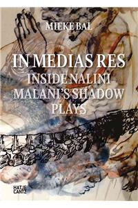 Nalini Malani: In Medias Res