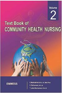 Text book of Community Health Nursing Vol. II