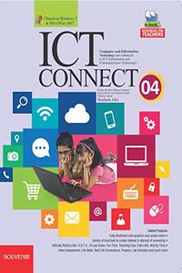 ICT CONNECT For Class 4, Computer and Information Technology's Best Books For kids [Paperback] Shashank Johri and Souvenir Publishers Private Limited