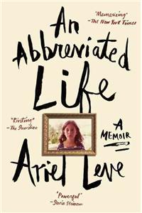 An Abbreviated Life: A Memoir