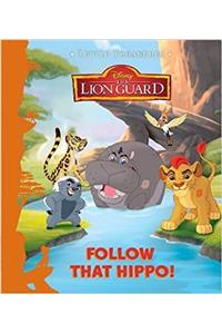Disney Junior The Lion Guard Follow That Hippo!