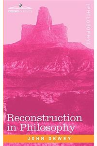 Reconstruction in Philosophy