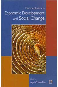 Perspectives on Economic Development and Social Change