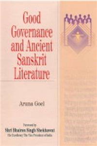 Good Governance and Ancient Sanskrit Literature