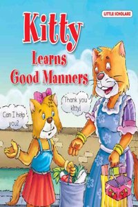 Kitty Learns Good Manners