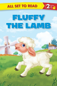 All Set to Read Level 2: Fluffy the Lamb